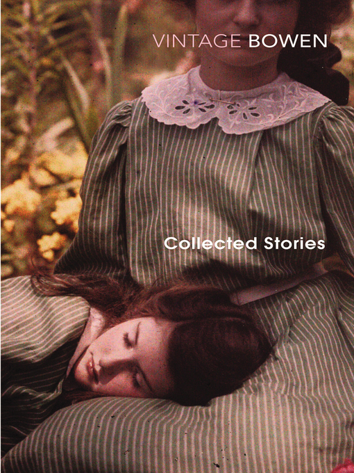 Title details for Collected Stories by Elizabeth Bowen - Available
